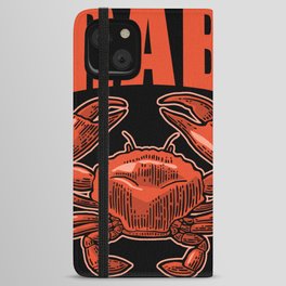 Crab Saying funny iPhone Wallet Case