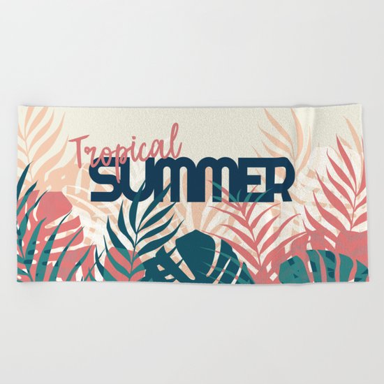 Tropical Summer #society6 #decor #buyart Beach Towel
