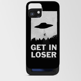 Get In Loser iPhone Card Case