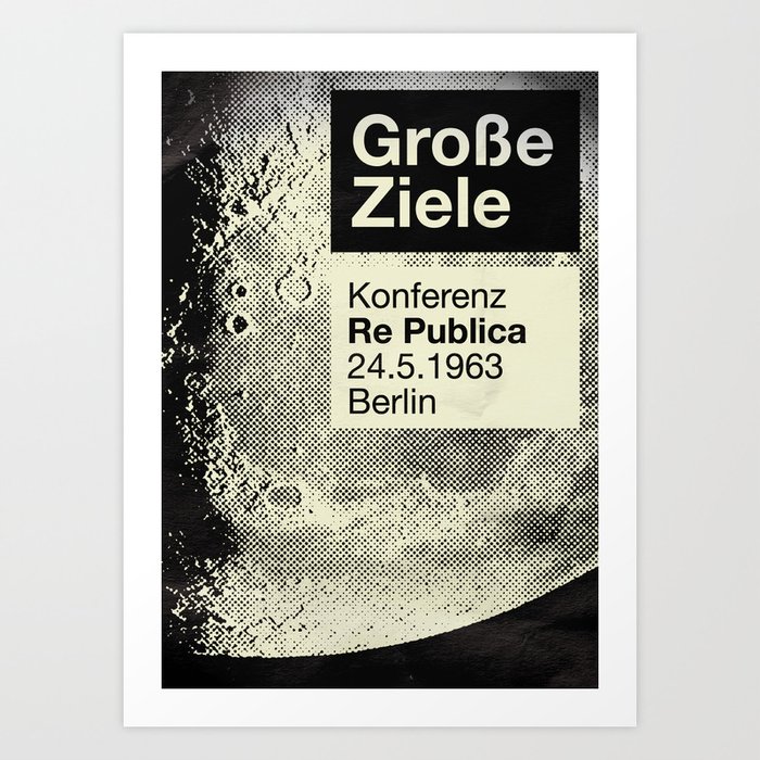 re:trospektive 1963: Große Ziele Art Print