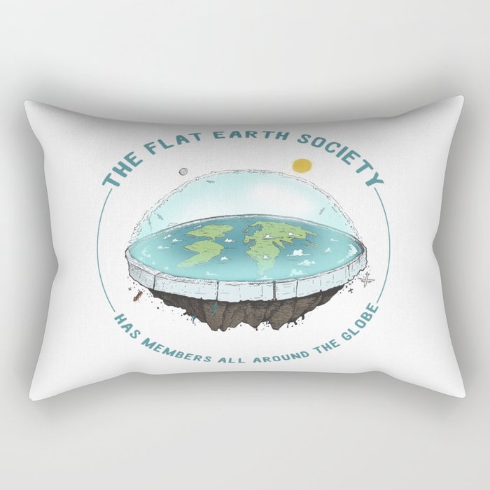 The Flat Earth has members all around the globe Rectangular Pillow