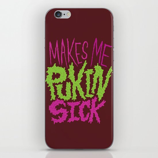 Pukin' Sick iPhone & iPod Skin