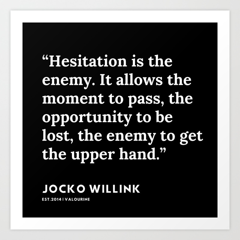 46 Jocko Willink Quotes 191106 Art Print By Quotesandsayings