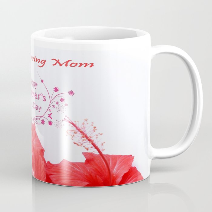 Special Mother's day Coffee Mug