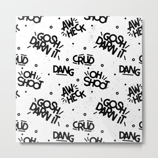 PG Cussin' Pattern Metal Print