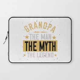 Grandpa The Man The myth The Legend Laptop Sleeve