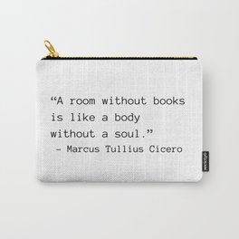 A Room Without Books Carry-All Pouch
