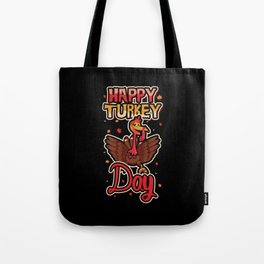 Autumn Fall Happy Turkey Day Happy Thanksgiving Tote Bag