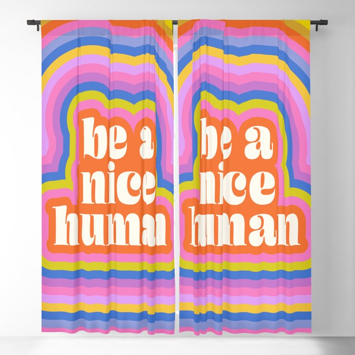Be a Nice Human | Retro  Blackout Curtain