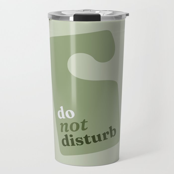 Do not disturb sign - olive Travel Mug