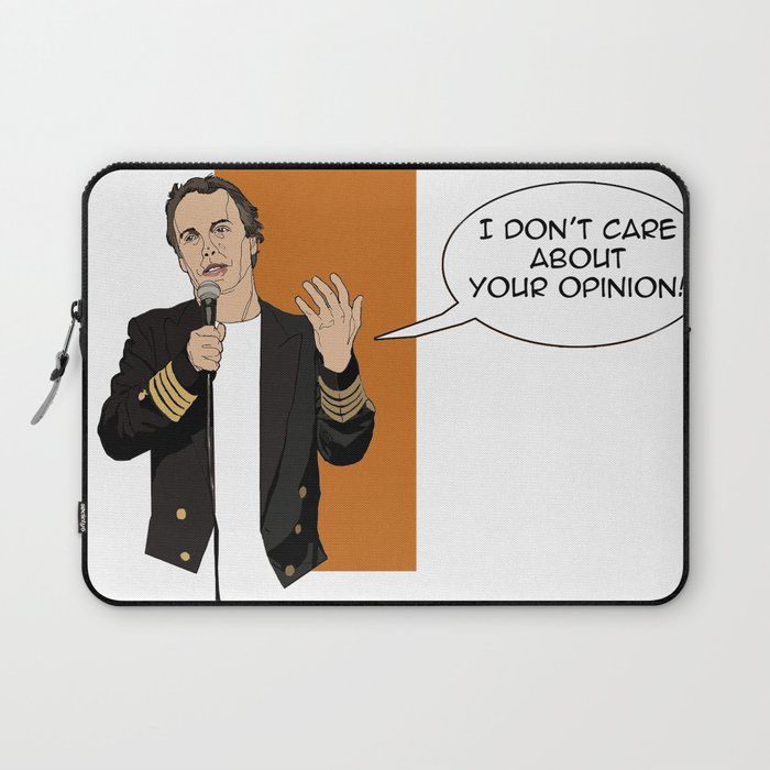 Doug Stanhope - I don't care about your opinion Laptop Sleeve