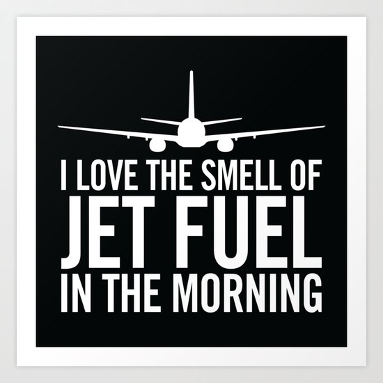Aviation Sticker "I Love the Smell of Jet Fuel in the Morning" 