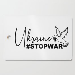Ukraine #stopwar Cutting Board