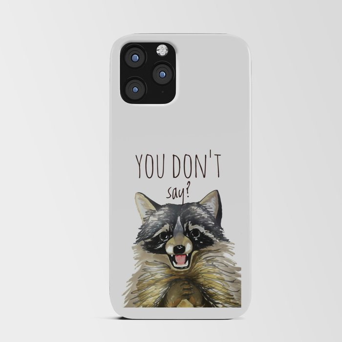 You Don't Say iPhone Card Case