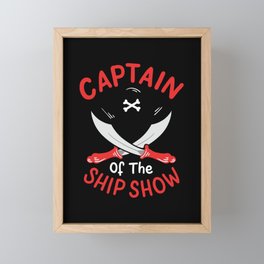Captain Of The Ship Show Framed Mini Art Print