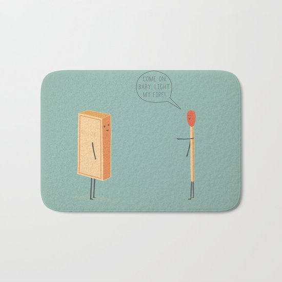Light My Fire! Bath Mat