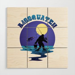 Fishing Bigfoot Pun Bassquatch Sasquatch Lover Angler Wood Wall Art