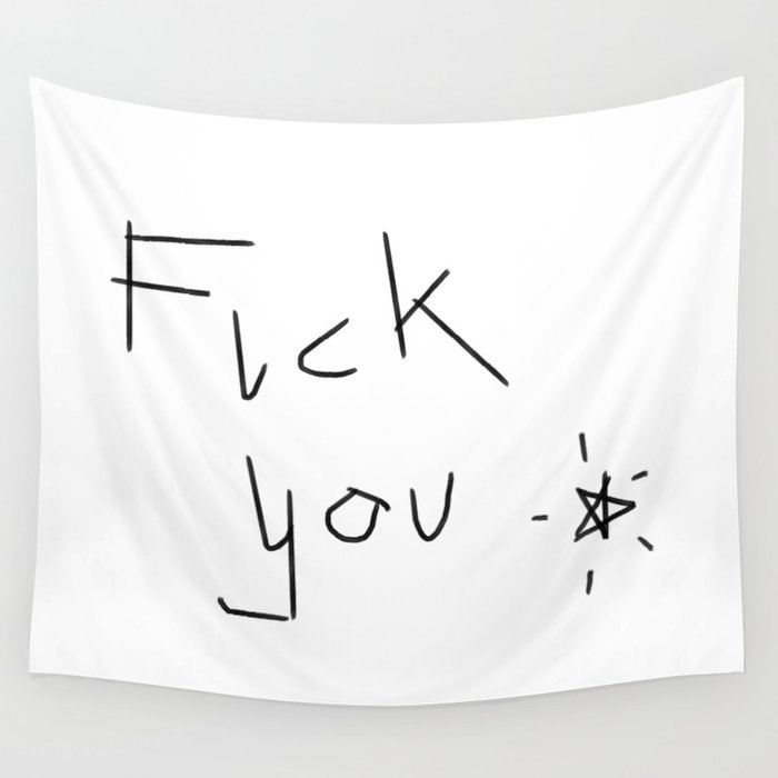 FUCK YOU Wall Tapestry