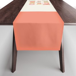 Cool To Be Kind Table Runner