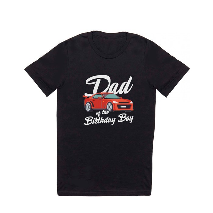 Dad Of The Birthday Boy T Shirt