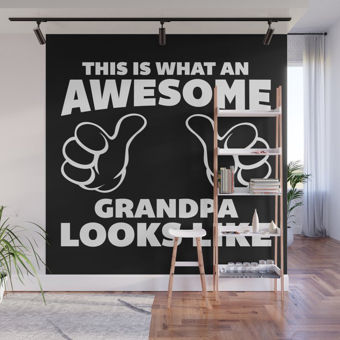 Awesome Grandpa Funny Quote Wall Mural