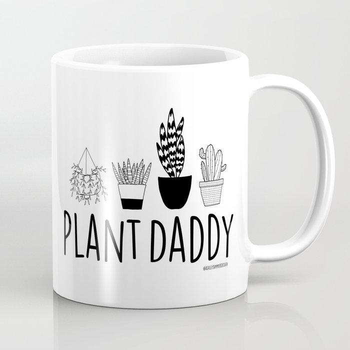 Plant Daddy  Coffee Mug