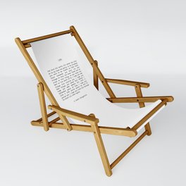For What It's Worth, It's Never Too Late, F. Scott Fitzgerald quote, Inspiring, Great Gatsby, Life Sling Chair