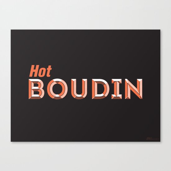 Hot Boudin Canvas Print
