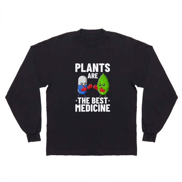 Natural Medicine Plant Herbalism Natural Healthy Long Sleeve T Shirt
