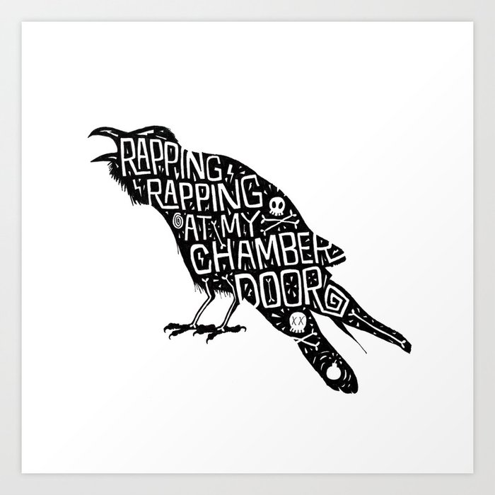 Rapping Rapping At My Chamber Door Art Print By Octopuscreative