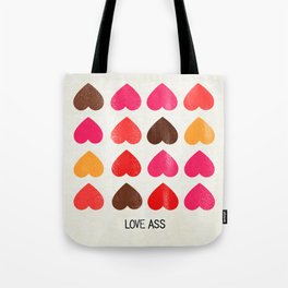 LOVE ASS Tote Bag