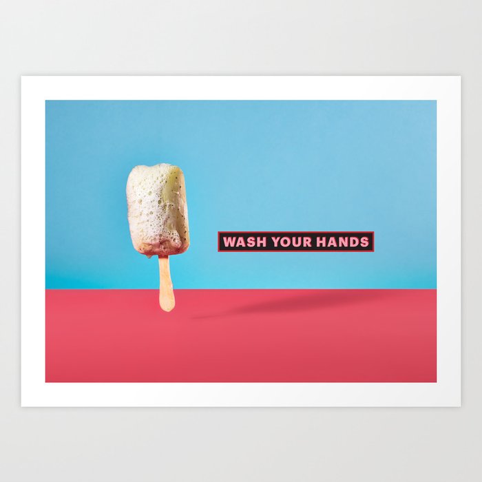 Wash Your Hands Art Print