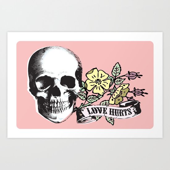 Love Hurts Art Print