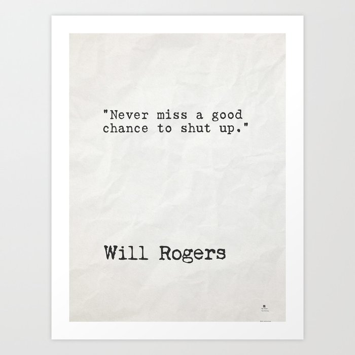 Will Rogers quote Art Print
