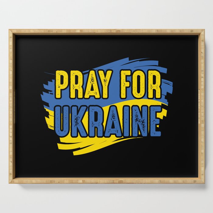 Pray For Ukraine Serving Tray