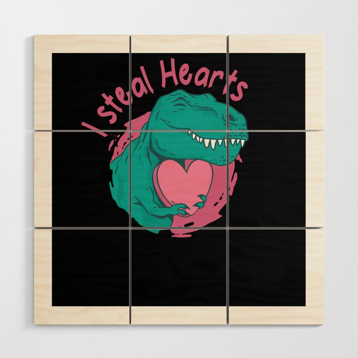 I Steal Hearts Trex Dino For Valentine's Day Wood Wall Art