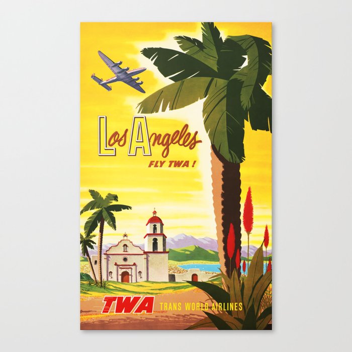 Los Angeles Fly TWA! American Airlines Vintage Travel Poster Canvas Print