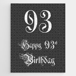 [ Thumbnail: Happy 93rd Birthday - Fancy, Ornate, Intricate Look Jigsaw Puzzle ]