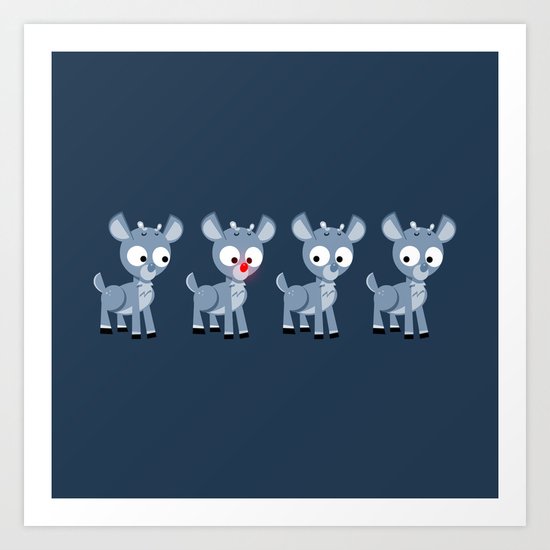 Hey look, it's Rudolph! Art Print