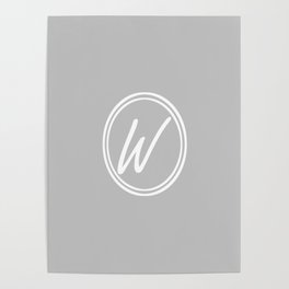 Monogram - Letter W on Gray Background Poster | Solidblack, Blacksolidcolor, Winitial, Lightgray, Solidcolor, Blackcolor, Graycolor, Graymonogram, Letterw, Wmonogram 
