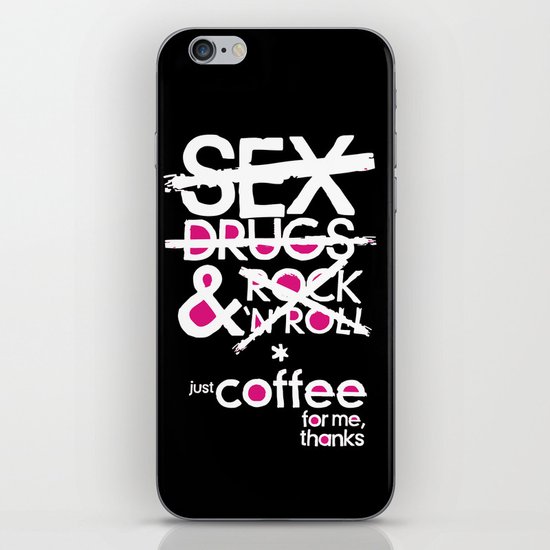Just Coffee iPhone & iPod Skin