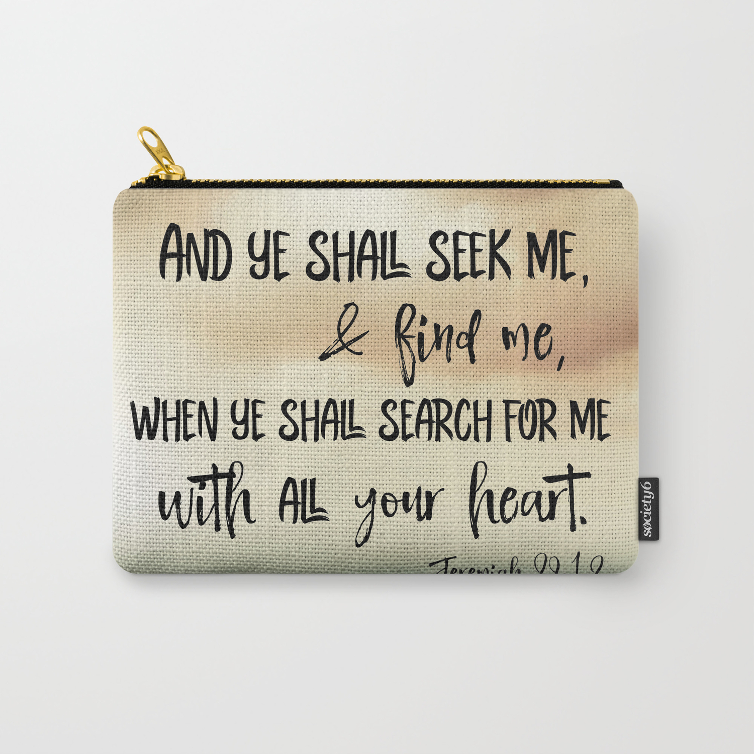 Seek God With Your Whole Heart Kjv Bible Verse Carry All Pouch By Quotelifeshop Society6