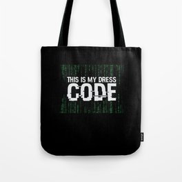 This Is My Dress Code Computer Developer Tote Bag