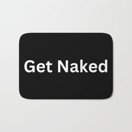 Get Naked  Bath Mat