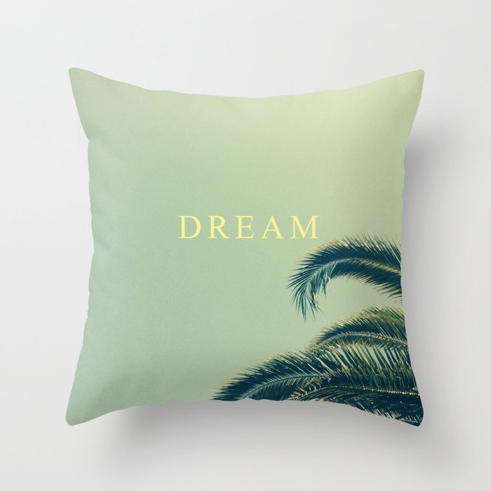 DREAM MORE. Throw Pillow