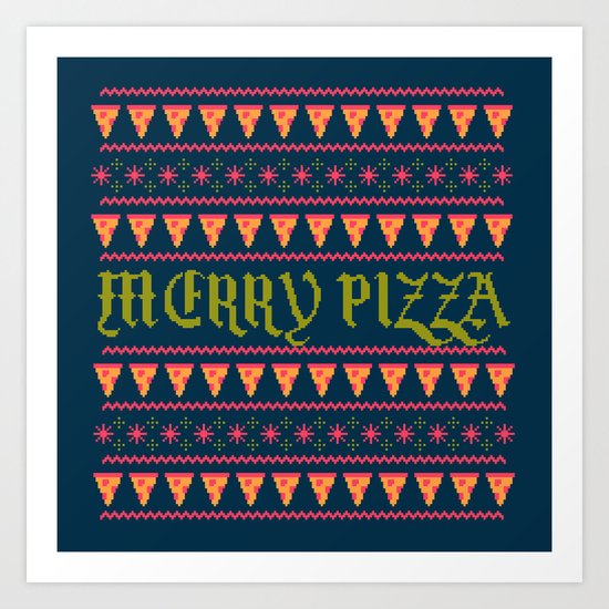 Merry Pizza Art Print