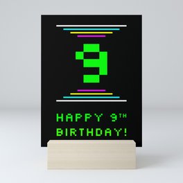 [ Thumbnail: 9th Birthday - Nerdy Geeky Pixelated 8-Bit Computing Graphics Inspired Look Mini Art Print ]