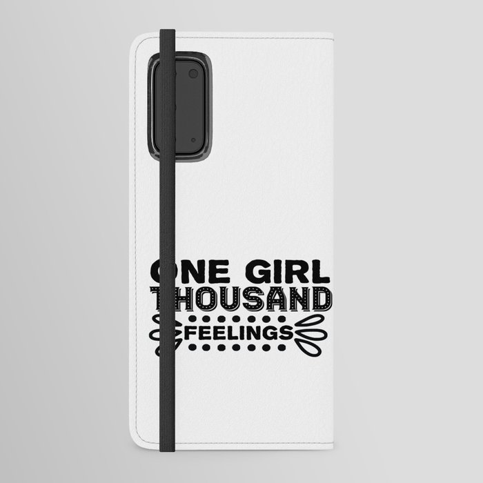 One Girl Thousand Feelings Android Wallet Case