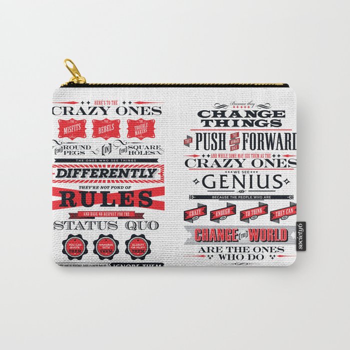 Steve Jobs "Here's to the crazy ones" quote print Carry-All Pouch