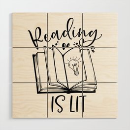 Reading Is Lit Wood Wall Art